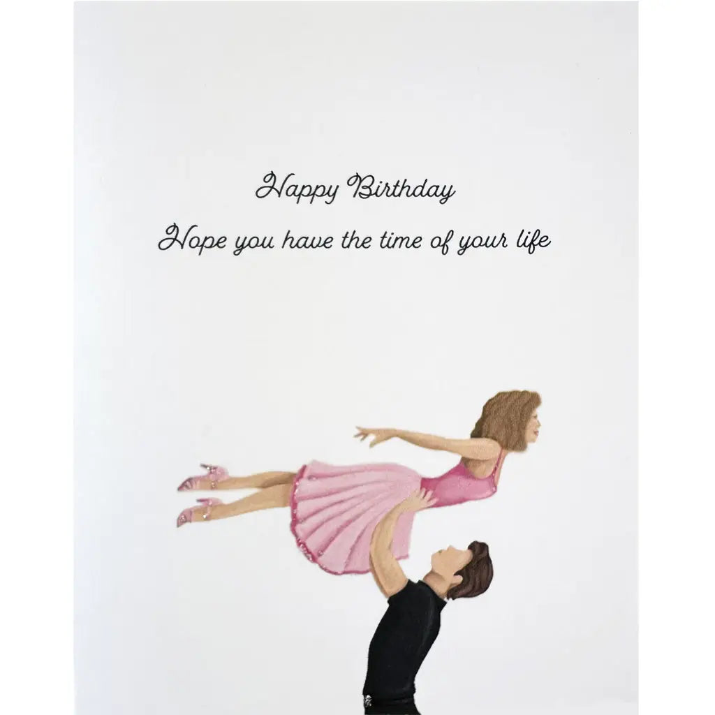 Dirty Dancing Birthday Card
