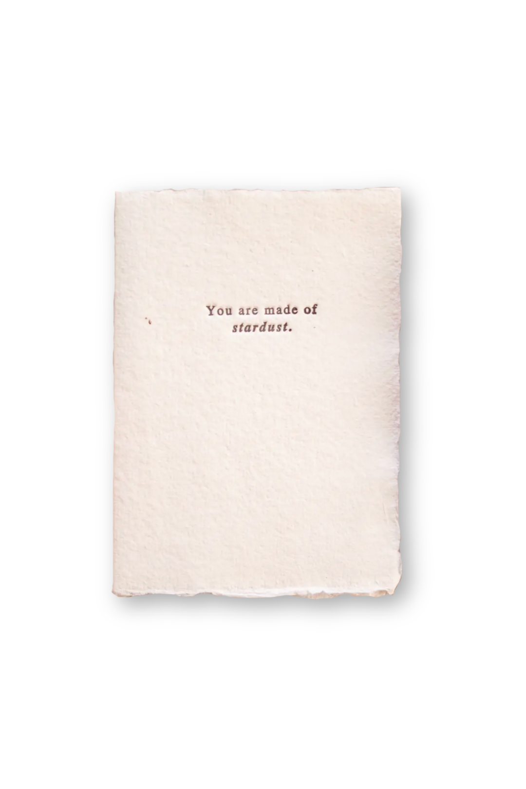 You Are Made Of Stardust - Mini Card