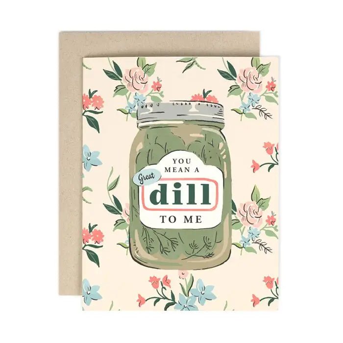 Great Dill Card - Spring Sweet