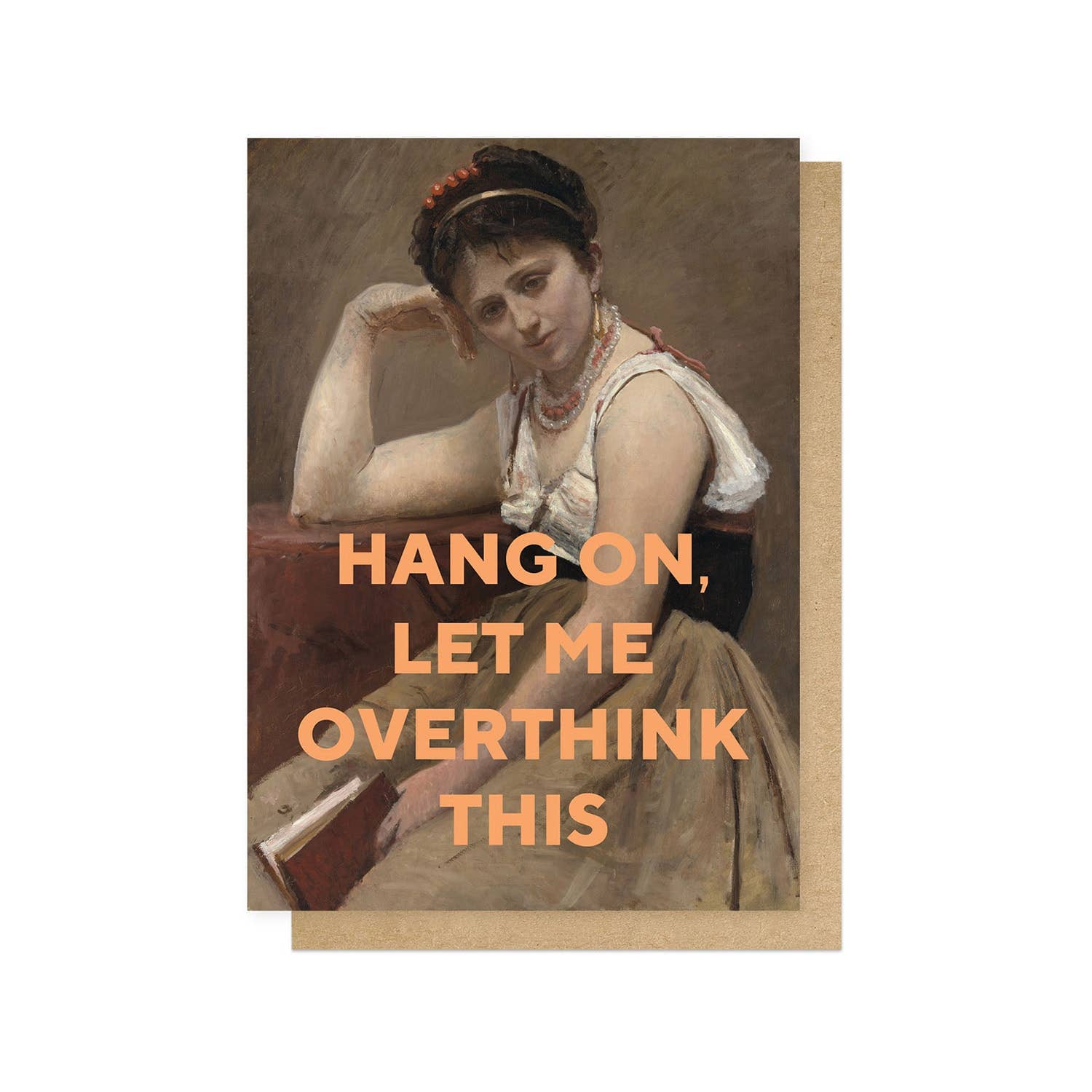 Let Me Overthink This Greetings Card - Spring Sweet