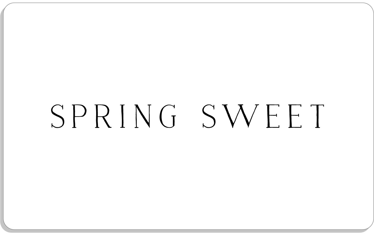 Gift Card - Spring Sweet